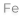 Fe